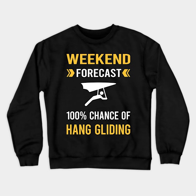 Weekend Forecast Hang Gliding Glider Crewneck Sweatshirt by Bourguignon Aror